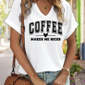 Women's V-Neck "Coffee Makes Me Nicer" Graphic Tee, Funny Coffee Lover Print T-Shirt, Casual Short Sleeve Top