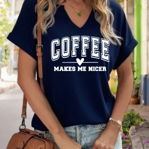 Women's V-Neck "Coffee Makes Me Nicer" Graphic Tee, Funny Coffee Lover Print T-Shirt, Casual Short Sleeve Top