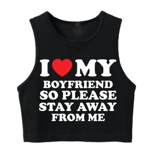 Gothic Crop Top I Love My Boyfriend Cropped T Shirt Female Fashion Clothes Comfortable Short T-Shirt Casual Soft T-Shirts