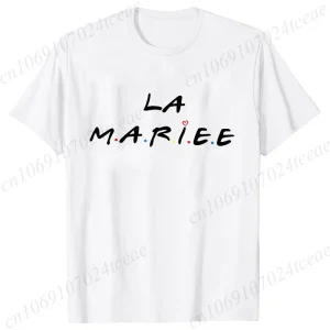 Team De La Mariée T-shirt French Evjf Futur Bride Tees Friends Single Farewell Bachelorette Party Tees Shirt for Women Clothing