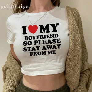 Gothic Crop Top I Love My Boyfriend Cropped T Shirt Female Fashion Clothes Comfortable Short T-Shirt Casual Soft T-Shirts